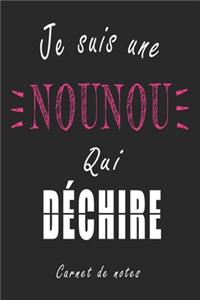 Je Suis une Nounou qui Déchire Carnet de notes