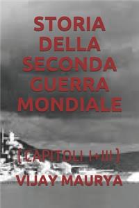 Storia Della Seconda Guerra Mondiale