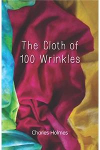 Cloth of 100 Wrinkles