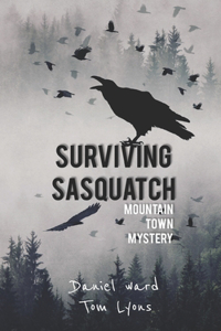 Surviving Sasquatch