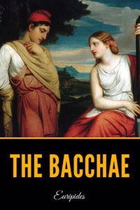 The Bacchae