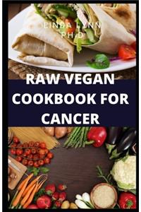 Raw Vegan Cookbook for Cancer