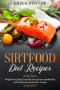 Sirtfood diet recipes