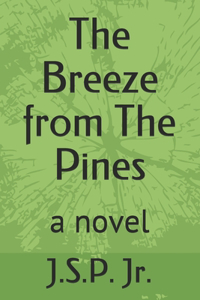 Breeze from The Pines