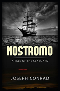 Nostromo Annotated