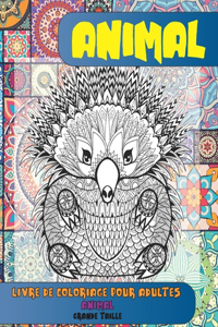 Livre de coloriage pour adultes - Grande taille - Animal