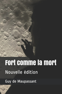 Fort comme la mort