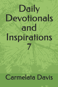 Daily Devotionals and Inspirations 7