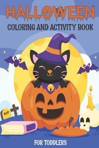 Halloween Coloring and Activity Book for Toddlers
