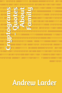Cryptograms - Quotes About Family