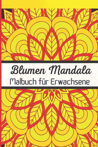 Blumen Mandala Malbuch für Erwachsene