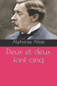 Deux et deux font cinq