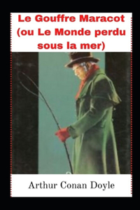 Le Gouffre Maracot (ou Le Monde perdu sous la mer) illustree