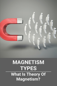 Magnetism Types