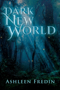 Dark New World