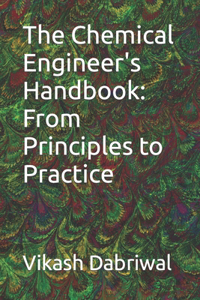 Chemical Engineer's Handbook