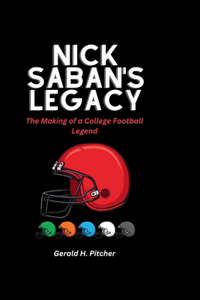 Nick Saban's legacy