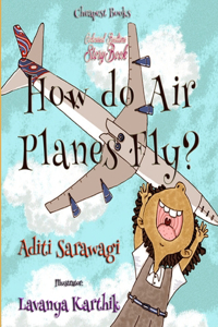 How do Airplanes Fly?