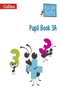 Busy Ant Maths European Edition - Pupil Book 3a