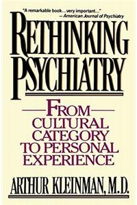 Rethinking Psychiatry