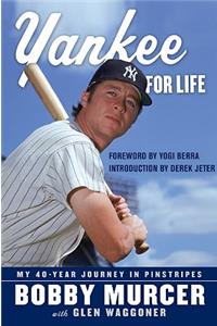 Yankee for Life