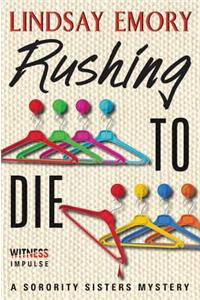 Rushing to Die