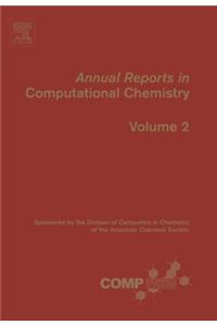 Annual Reports in Computational Chemistry 2