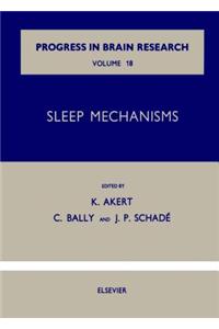 Sleep Mechanisms