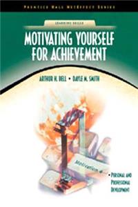 Motivating Yourself for Achievement (Neteffect Series)