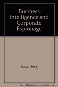 Business Intellingence and Corporate Espionage