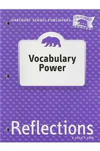 Harcourt School Publishers Reflections: Vocabulary Power Grade 1