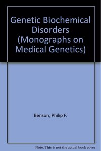 Genetic Biochemical Disorders