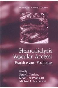 Hemodialysis Vascular Access