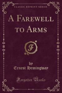 A Farewell to Arms