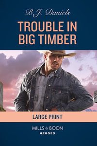 Trouble in Big Timber