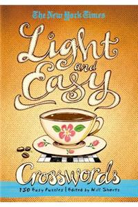 Light and Easy Crosswords: 150 Easy Puzzles