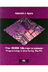 8086 Microprocessor: Programming and Interfacing the PC