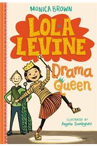 Lola Levine: Drama Queen