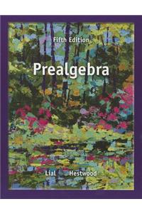 Prealgebra Plus New Mylab Math with Pearson Etext -- Access Card Package