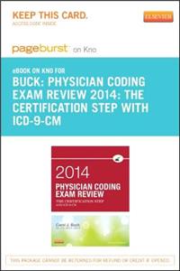 Part - Physician Coding Exam Review 2014 - Pageburst E-Book on Kno (Retail Access Card)