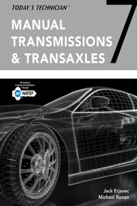 Bundle: Today's Technician: Manual Transmissions and Transaxles Classroom Manual and Shop Manual, 7th + Mindtap Automotive for 4 Terms (24 Months) Printed Access Card