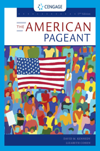 Bundle: The American Pageant, 17th + Mindtap History, 2 Terms Printed Access Card