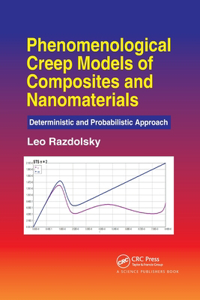 Phenomenological Creep Models of Composites and Nanomaterials