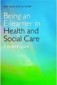 Being an E-learner in Health and Social Care