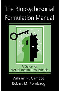 Biopsychosocial Formulation Manual