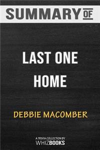 Summary of Last One Home