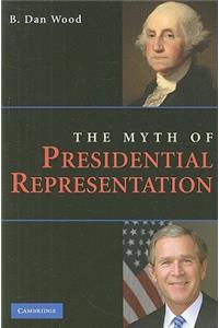 Myth of Presidential Representation