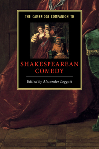 Cambridge Companion to Shakespearean Comedy