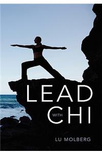 Lead with Chi