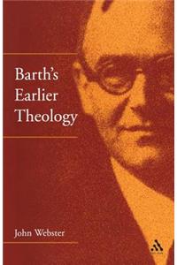 Barth's Earlier Theology